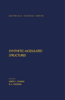 Image for Synthetic Modulated Structures: Materials Science and Technology Series