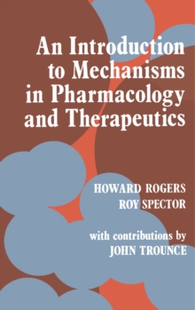 Image for An Introduction to Mechanisms in Pharmacology and Therapeutics