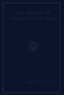 Image for The Surgery of the Alimentary Tract