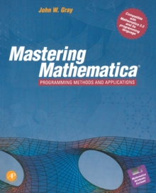 Image for Mastering Mathematica(R): Programming Methods and Applications
