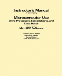 Image for Instructor's Manual to Accompany Microcomputer Use: Word Processors, Spreadsheets, and Data Bases with Accompanying MicroUSE Software