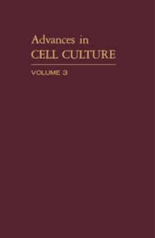 Image for Advances in Cell Culture: Volume 3