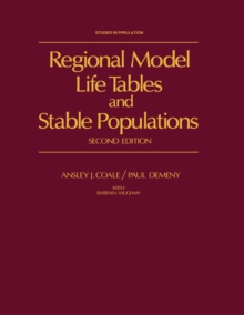 Image for Regional Model Life Tables and Stable Populations: Studies in Population