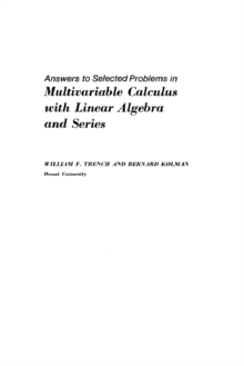 Image for Answers to Selected Problems in Multivariable Calculus with Linear Algebra and Series