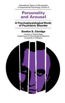 Image for Personality and Arousal: A Psychophysiological Study of Psychiatric Disorder