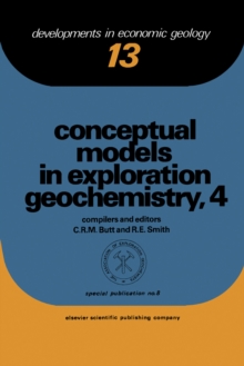 Image for Conceptual Models in Exploration Geochemistry