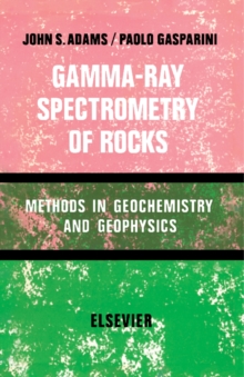 Image for Gamma-Ray Spectrometry of Rocks