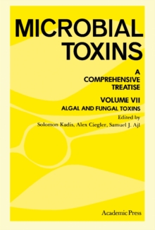 Image for Algal and Fungal Toxins: A Comprehensive Treatise
