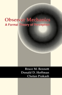 Image for Observer mechanics: a formal theory of perception