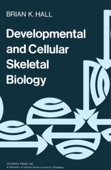 Image for Developmental and Cellular Skeletal Biology