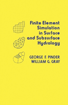 Image for Finite Element Simulation in Surface and Subsurface Hydrology