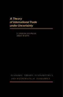 Image for A Theory of International Trade Under Uncertainty