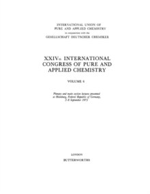 Image for XXIVth International Congress of Pure and Applied Chemistry: Plenary and Main Section Lectures Presented at Hamburg, Federal Republic of Germany, 2-8 September 1973