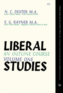 Image for Liberal Studies: An Outline Course