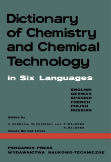 Image for Dictionary of Chemistry and Chemical Technology: In Six Languages: English / German / Spanish / French / Polish / Russian