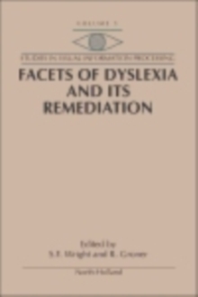 Image for Facets of dyslexia and its remediation