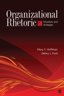 Image for Organizational rhetoric: situations and strategies