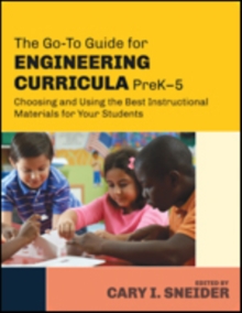Go-To Guide for Engineering Curricula, PreK-5