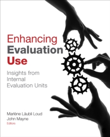 Image for Enhancing Evaluation Use: Insights from Internal Evaluation Units