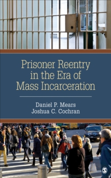 Image for Prisoner reentry in the era of mass incarceration