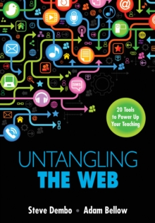 Image for Untangling the Web: 20 tools to power up your teaching