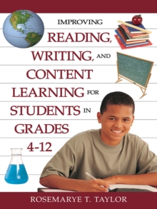 Image for Improving reading, writing, and content learning for students in grades 4-12