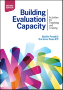 Building Evaluation Capacity: Activities for Teaching and Training