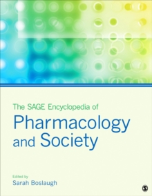 SAGE Encyclopedia of Pharmacology and Society