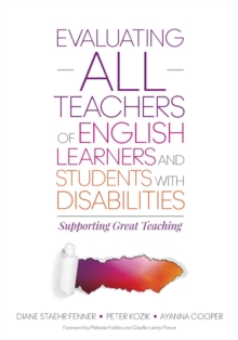 Image for Evaluating all teachers of English learners and students with disabilities  : supporting great teaching