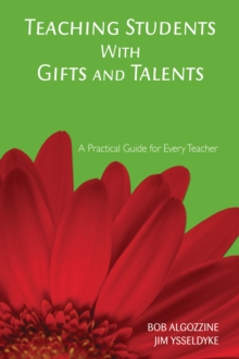 Image for Teaching students with gifts and talents: a practical guide for every teacher