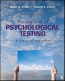 Image for Foundations of psychological testing  : a practical approach