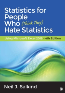 Image for Statistics for people who (think they) hate statistics  : using Microsoft Excel 2016