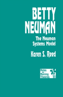 Image for Betty Neuman: The Neuman Systems Model