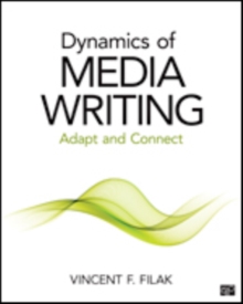 Image for Dynamics of media writing  : adapt and connect