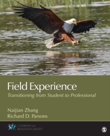 Image for Field Experience: Transitioning From Student to Professional