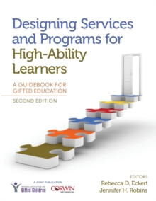 Image for Designing services and programs for high-ability learners  : a guidebook for gifted education