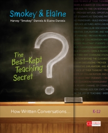 Image for The Best-Kept Teaching Secret: How Written Conversations Engage Kids, Activate Learning, and Grow Fluent Writers, K-12