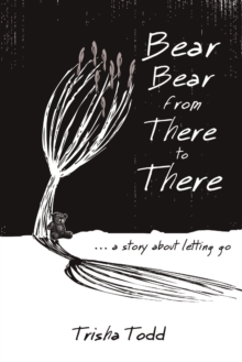 Image for Bear Bear from There to There