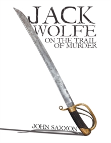 Image for Jack Wolfe: On the Trail of Murder