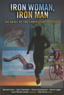 Image for Iron Woman, Iron Man: The Novel of the Competitive Lifestyle