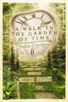 Image for Walk in the Garden of Time