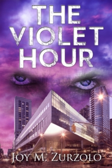 Image for Violet Hour: A Metaphysical Love Story