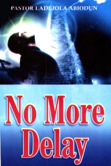 Image for No More Delay