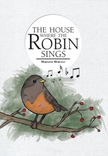 Image for The House Where the Robin Sings