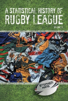 Image for A Statistical History of Rugby League - Volume III