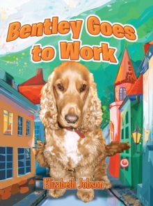 Image for Bentley Goes to Work