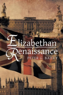 Image for Elizabethan renaissance: a romantic political thriller