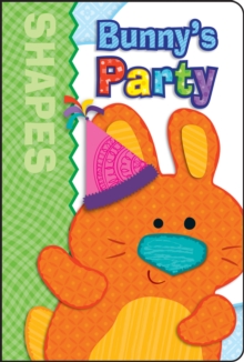 Image for Bunny's party: shapes.
