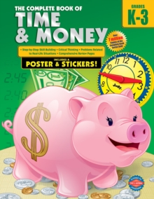 Image for The Complete Book of Time and Money, Grades K - 3