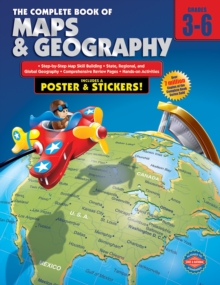 Image for The complete book of maps & geography.: (Grades 3-6.)